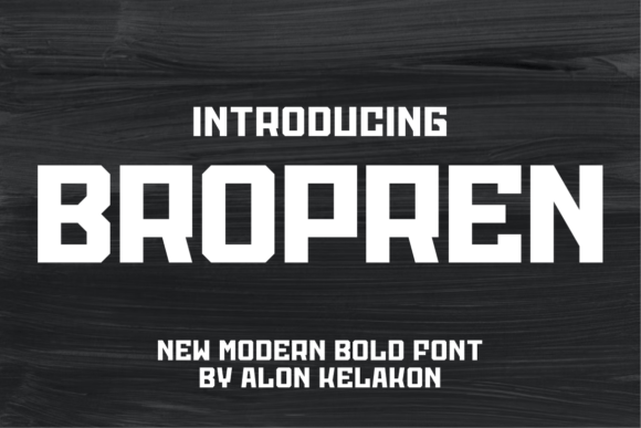 Bropren Font: A Masculine Display Typeface for Editorial Design