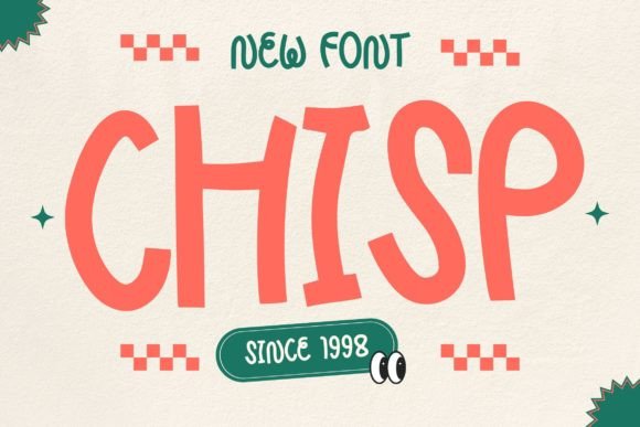 Chisp Font: Bold Display Type for Handmade Labels