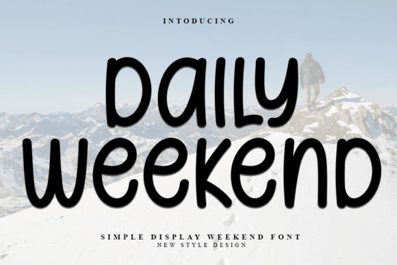 Daily Weekend Font: Modern Display Type for Makers