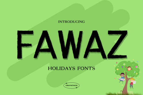 Fawaz Font: Whimsical Typography for Editorial Design