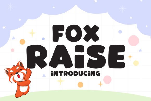 Fox Raise Font: A Playful Display Typeface for Campaigns