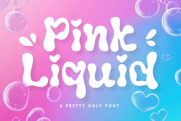 Pink Liquid Font: A Display Typeface for Campaigns
