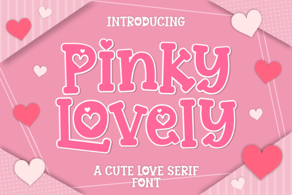 Pinky Lovely Font: A Display Typeface for Campaigns