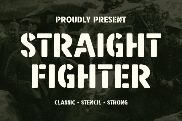 Straight Fighter Font: Bold Stencil Type for Digital Campaigns